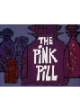 The Pink Pill