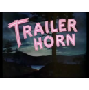 Trailer Horn
